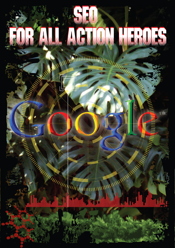 SEO for All Action Heroes